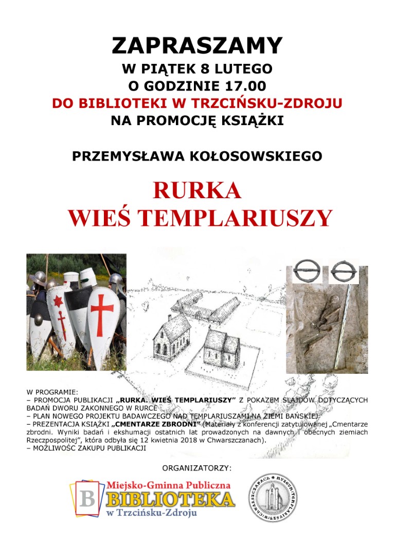 Więcej o: spotkanie promujące książkę “RURKA. WIEŚ TEMPLARIUSZY” w Trzcińsku-Zdroju