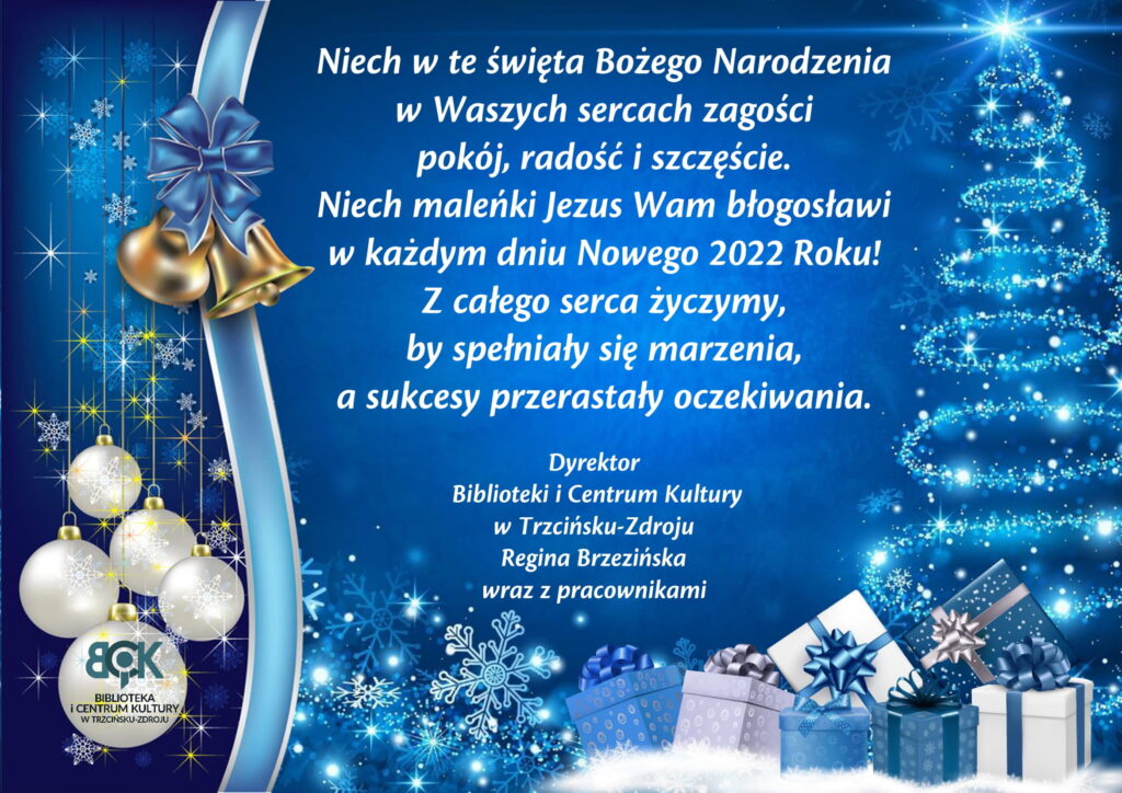 Niech te święta Bożego Narodzenia w Waszych sercach zagości pokój, radość i szczęście. Niech maleńki Jezus Wam błogosławi w każdym dniu Nowego 2022 Roku. Z całego serca życzymy, by spełniały się marzenia, a sukcesy przerastały oczekiwania. 